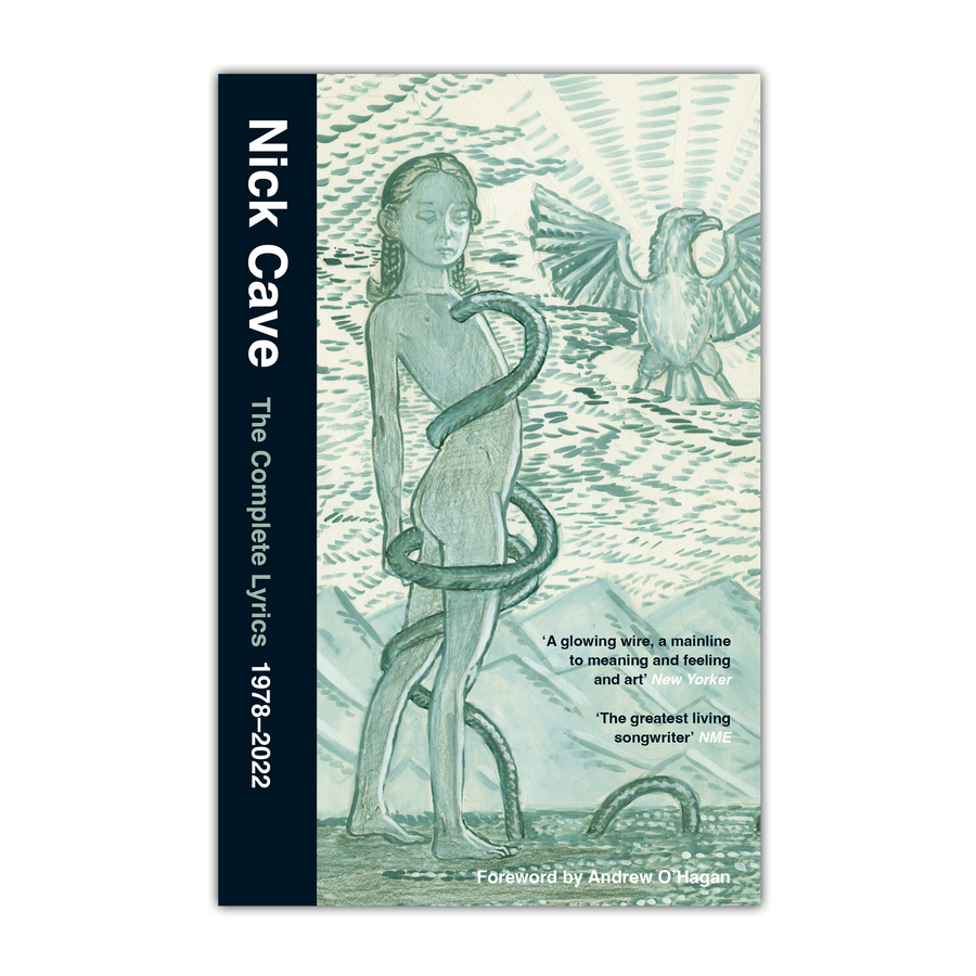 Nick Cave book: The Complete Lyrics 1978 - 2022 - Nick Cave.  Buy from the official Nick Cave store.